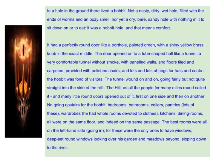 There lived a hobbit...